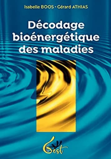 Couverture du livre Décodage bioénergétique des maladies