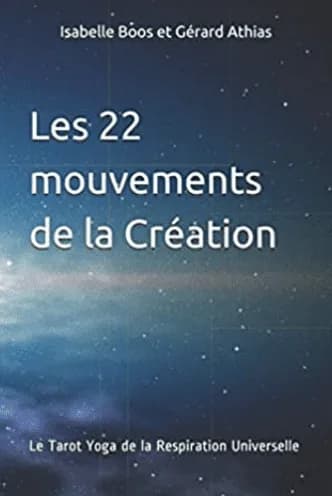 Couverture du livre Les 22 mouvements de la Création